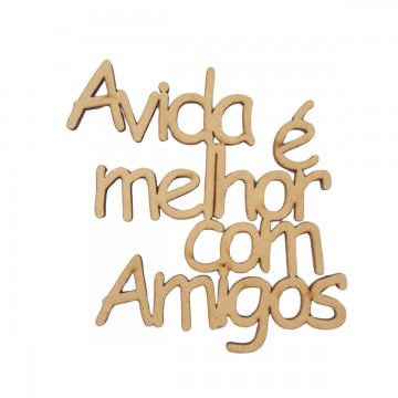 Aplique em MDF - Frase: A...